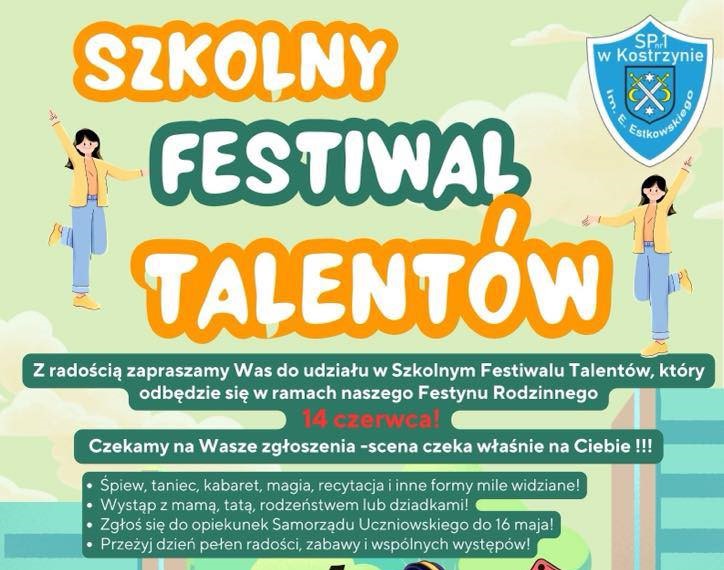 Szkolny Festiwal Talentów zaprasza